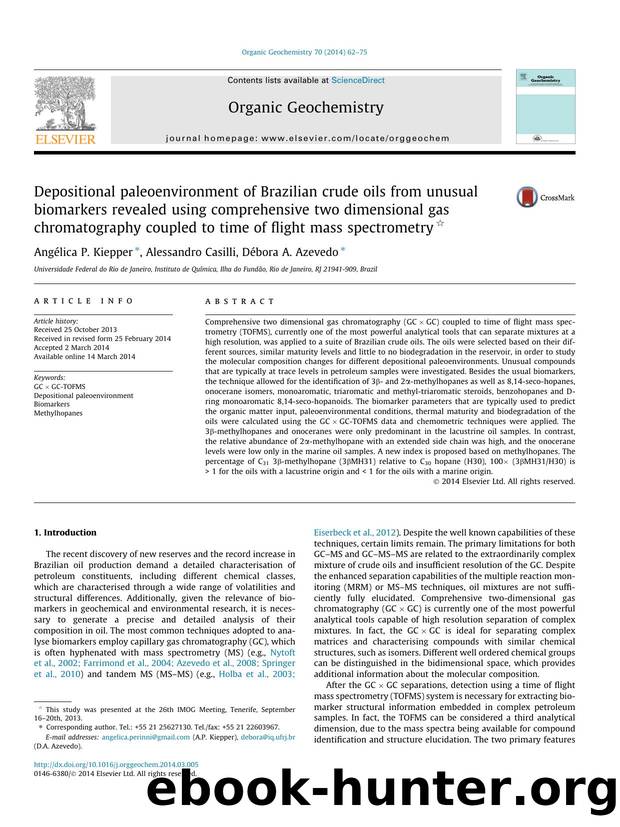 Depositional paleoenvironment of Brazilian crude oils from unusual biomarkers revealed using comprehensive two dimensional gas chromatography coupled to time of flight mass spectrometry by AngÃ©lica P. Kiepper & Alessandro Casilli & Débora A. Azevedo