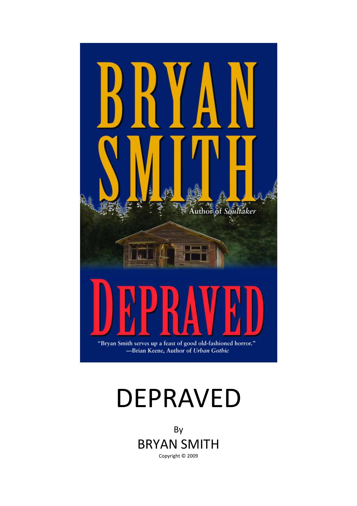 Depraved by Bryan Smith