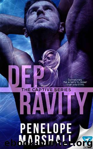 Depravity (The Captive Series Book 2) by Penelope Marshall