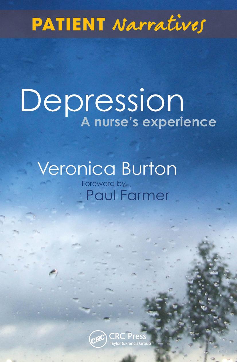 Depression - a nurse's experience : shadows of life by Veronica Burton; Paul Farmer(Foreword)