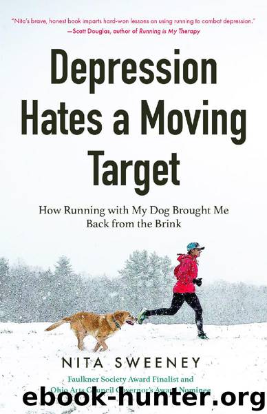 Depression Hates a Moving Target by Nita Sweeney