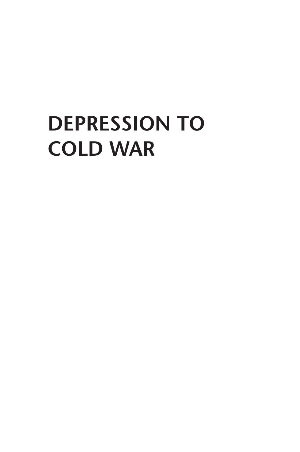 Depression to Cold War: A History of America from Herbert Hoover to Ronald Reagan by Joseph M. Siracusa; David G. Coleman
