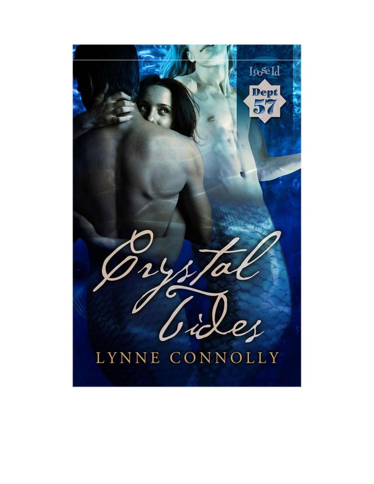 Dept. 57: Crystal Tides by Lynne Connolly