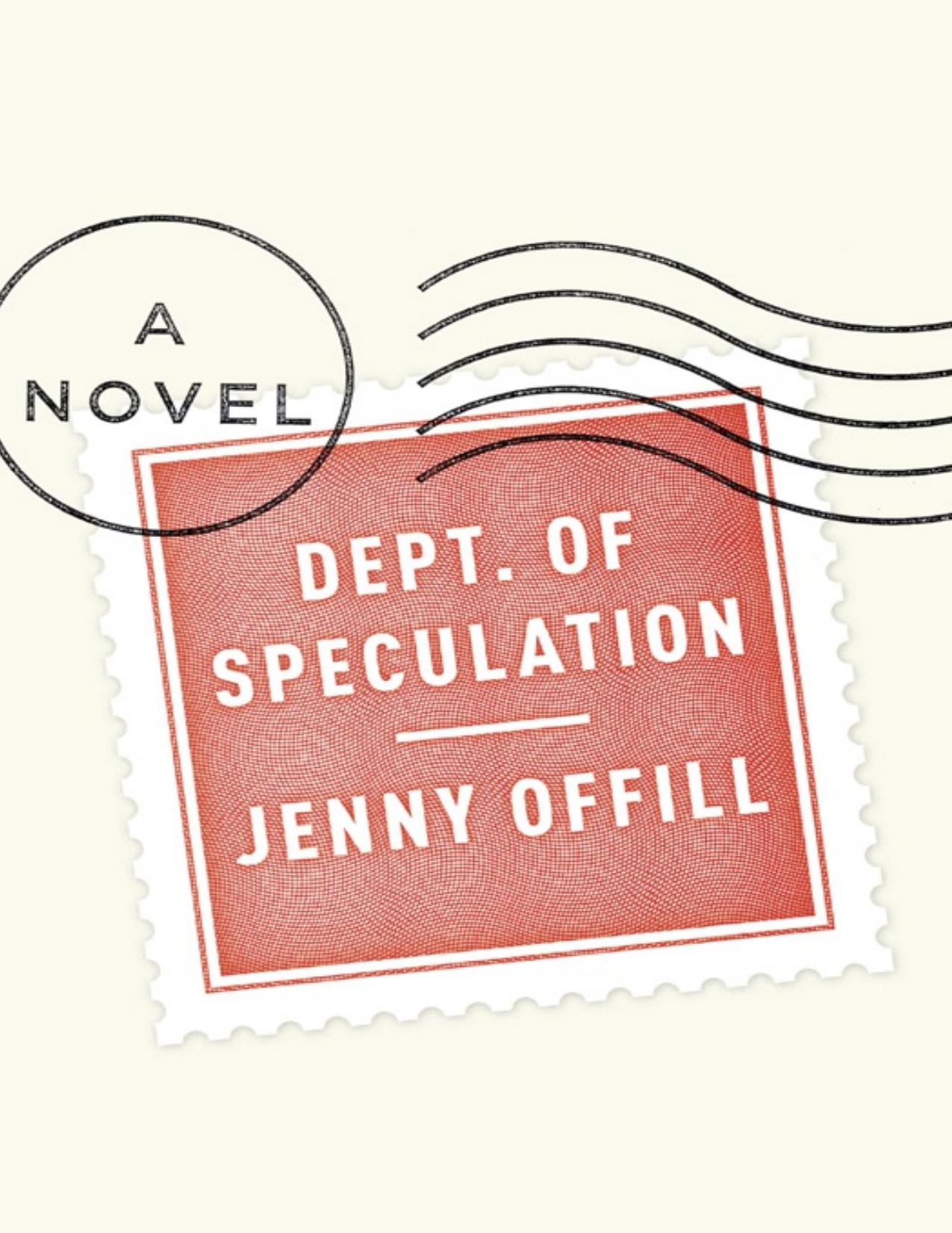 Dept. Of Speculation by Jenny Offill