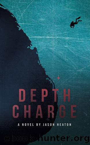 Depth Charge by Jason Heaton
