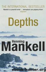 Depths (2006) by Henning Mankell