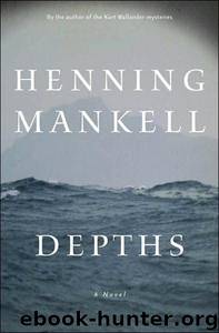 Depths by Henning Mankell; Laurie Thompson