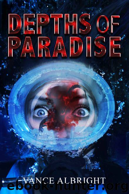 Depths of Paradise by Vance Albright