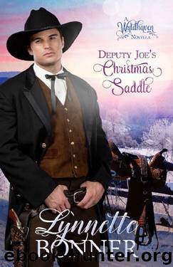 Deputy Joe's Christmas Saddle: A Wyldhaven Series Christmas Romance Novella by Lynnette Bonner