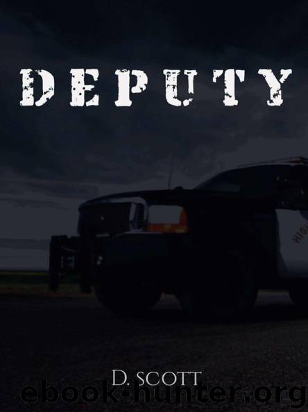 Deputy by D Scott