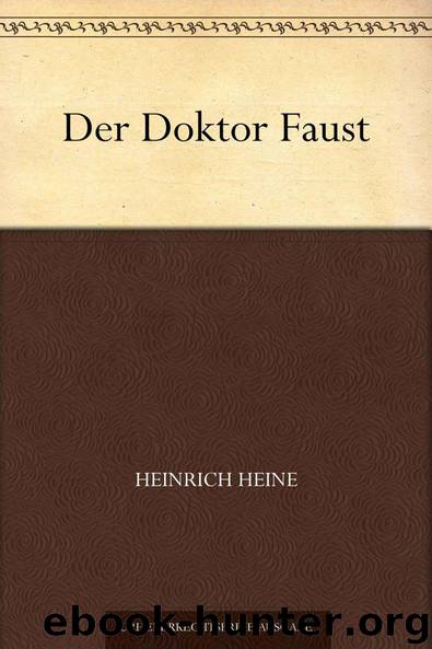 Der Doktor Faust (German Edition) by Heine Heinrich