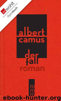 Der Fall (German Edition) by Camus Albert