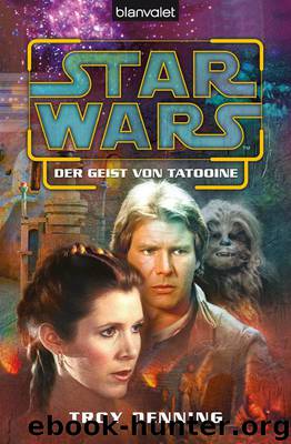 Der Geist von Tatooine by Troy Denning