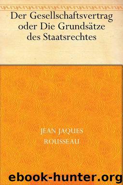 Der Gesellschaftsvertrag by Rousseau Jean Jacques