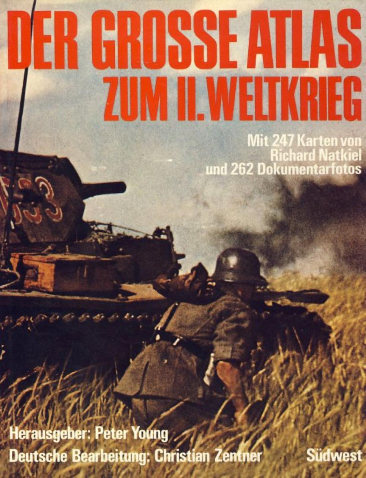 Der Grosse Atlas zum II.Weltkrieg by Unknow