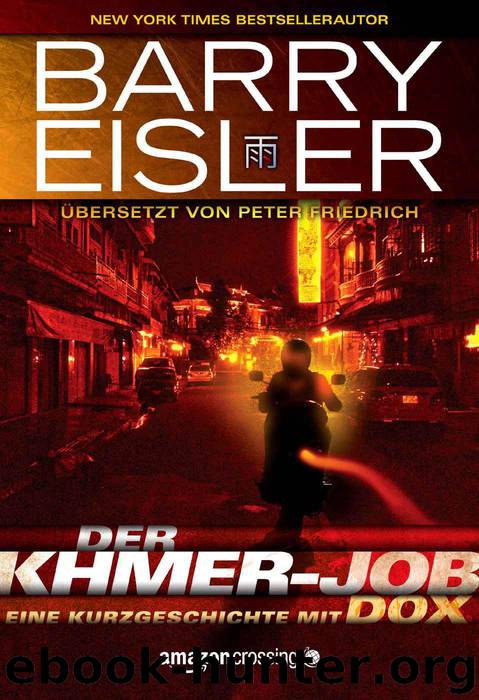 Der Khmer-Job by Barry Eisler