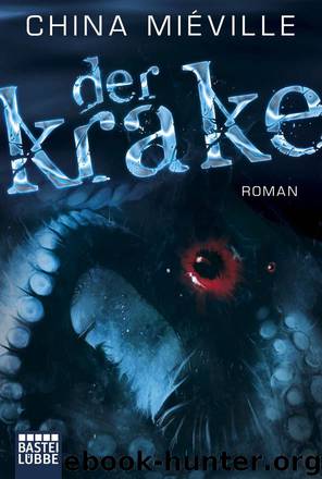 Der Krake by Miéville China
