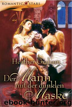 Der Mann mit der dunklen Maske by Heather Graham