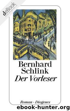 Der Vorleser (Diogenes Taschenbuch, 22953) (German Edition) by Schlink Bernhard