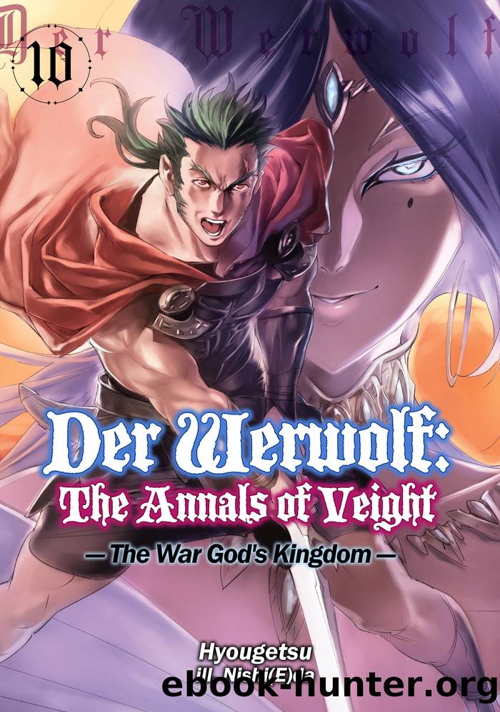 Der Werwolf: The Annals of Veight Volume 10 by Hyougetsu