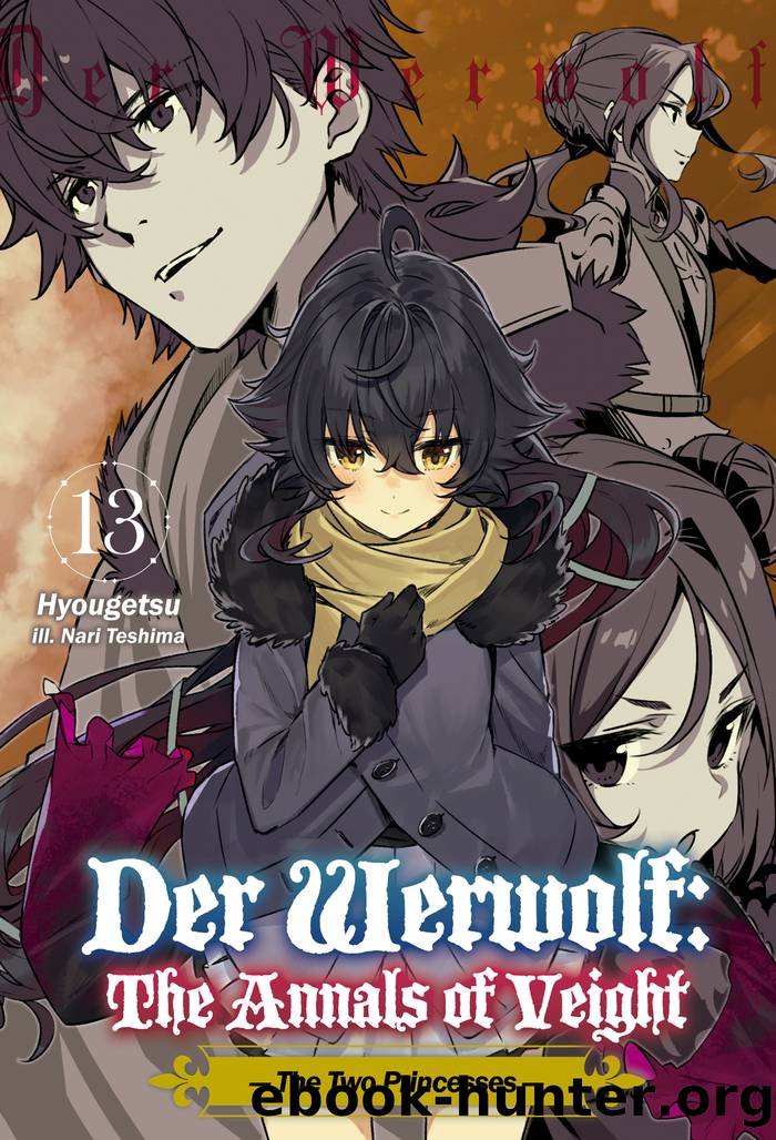 Der Werwolf: The Annals of Veight Volume 13 by Hyougetsu