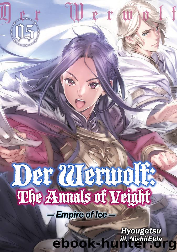Der Werwolf: The Annals of Veight Volume 5 by Hyougetsu
