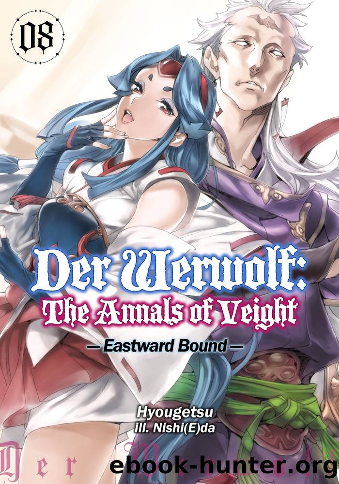 Der Werwolf: The Annals of Veight Volume 8 by Hyougetsu