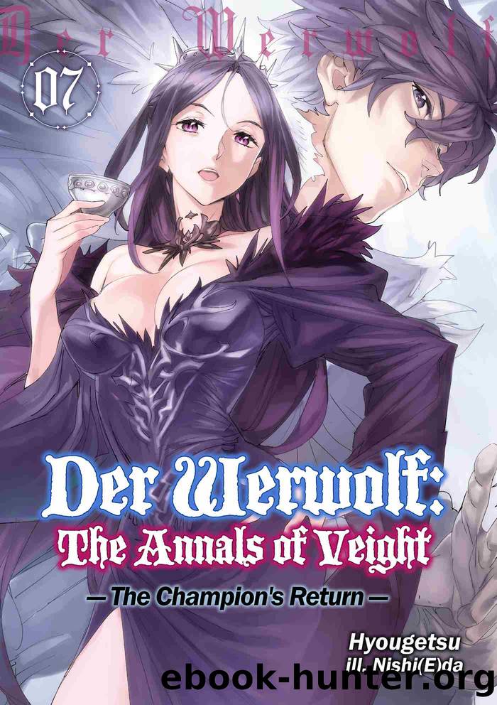 Der Werwolf: The Annals of Veight, Volume 7 by Hyougetsu