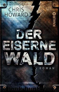 Der eiserne Wald by Howard Chris