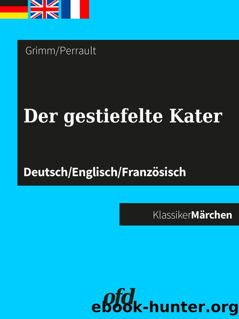 Der gestiefelte Kater by Charles Perrault