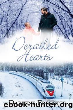 Derailed Hearts by Darlene Fredette