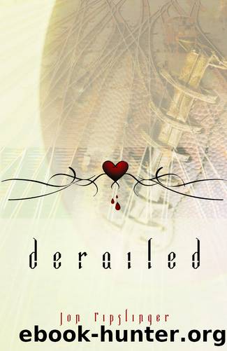 Derailed by Jon Ripslinger