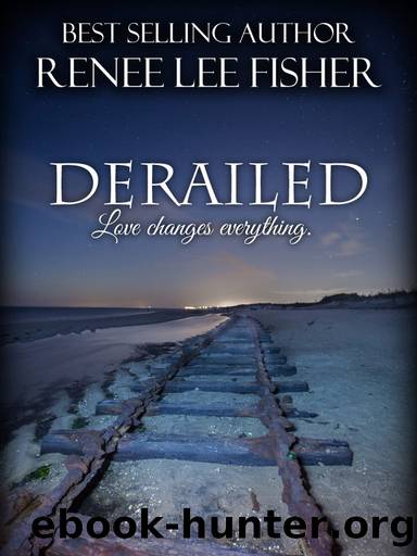 Derailed by Renee Lee Fisher