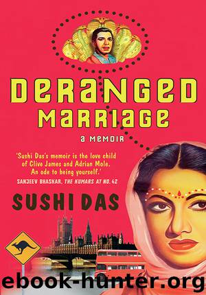 Deranged Marriage by Sushi Das
