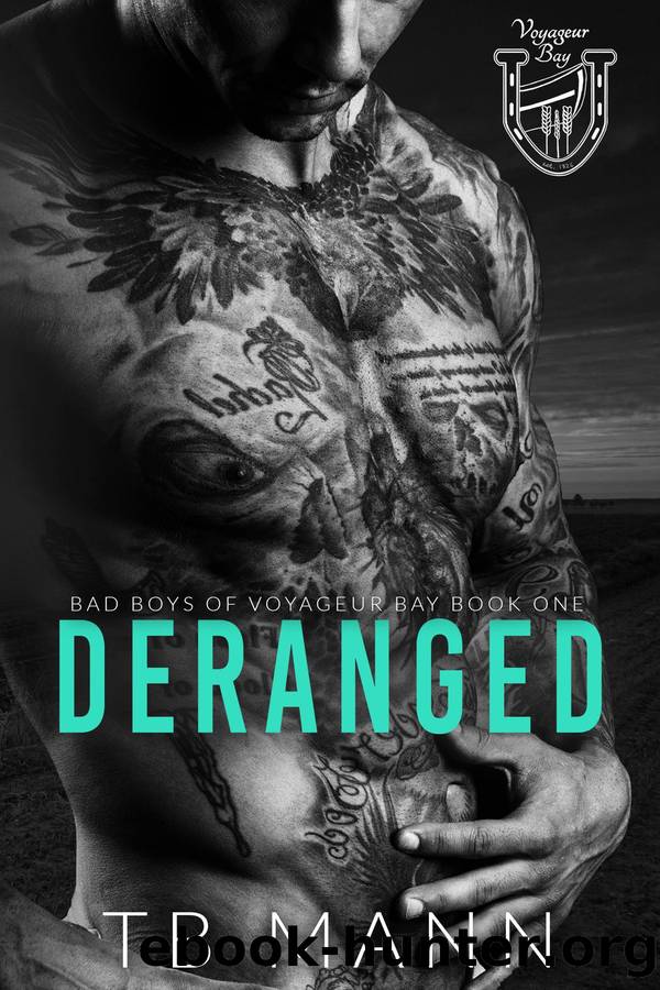 Deranged: A Sharing Love Romance by TB Mann
