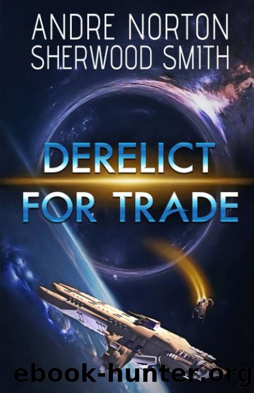 Derelict For Trade by Andre Norton