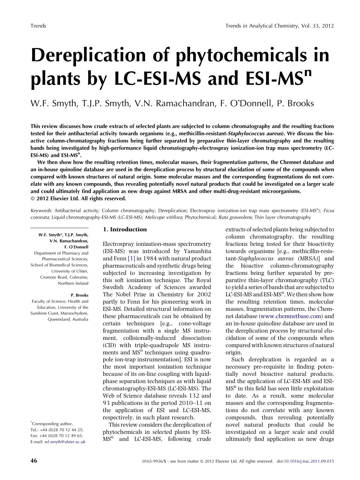 Dereplication of phytochemicals in plants by LC-ESI-MS and ESI-MSn by W.F. Smyth & T.J.P. Smyth & V.N. Ramachandran & F. O’Donnell & P. Brooks
