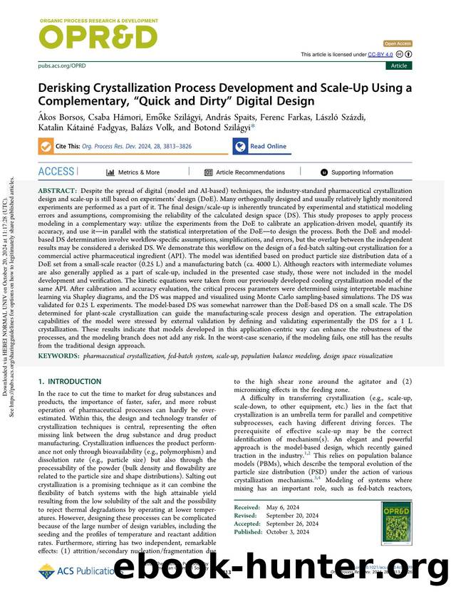 Derisking Crystallization Process Development and Scale-Up Using a Complementary, âQuick and Dirtyâ Digital Design by unknow