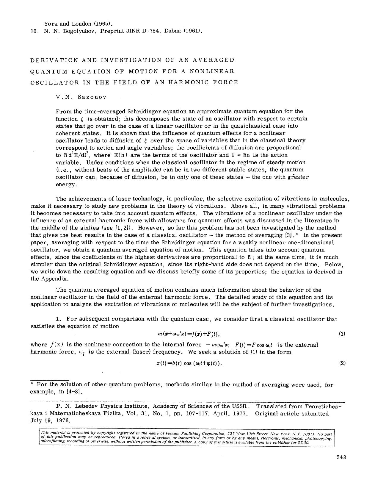 Derivation and investigation of an averaged quantum equation of motion for a nonlinear oscillator in the field of an harmonic force by Unknown