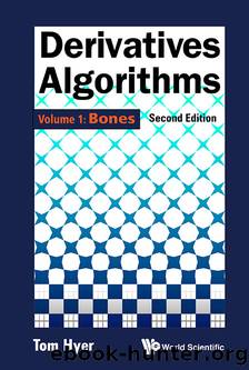 Derivatives Algorithms by Hyer Tom