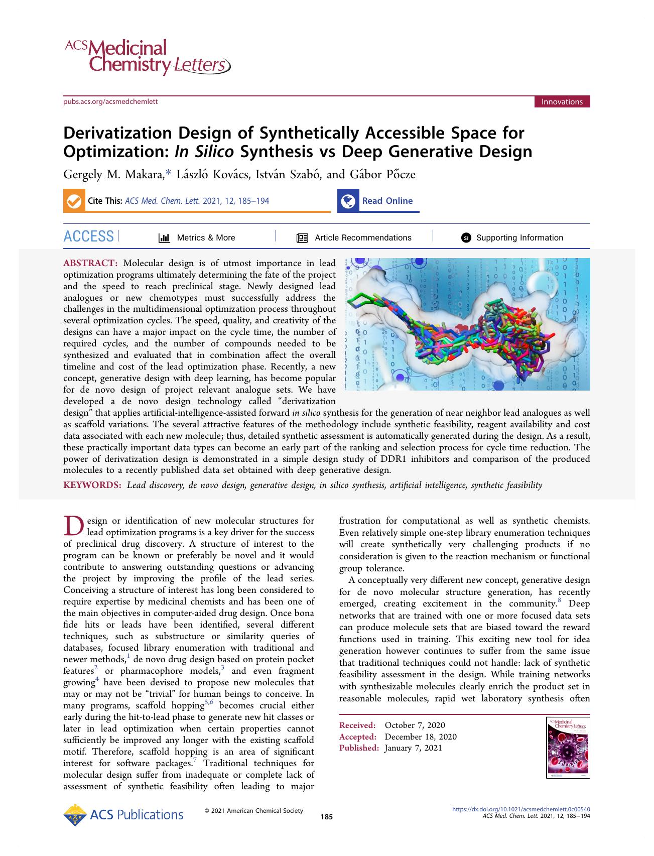 Derivatization Design of Synthetically Accessible Space for Optimization: In Silico Synthesis vs Deep Generative Design by Gergely M. Makara László Kovács István Szabó and Gábor Pőcze