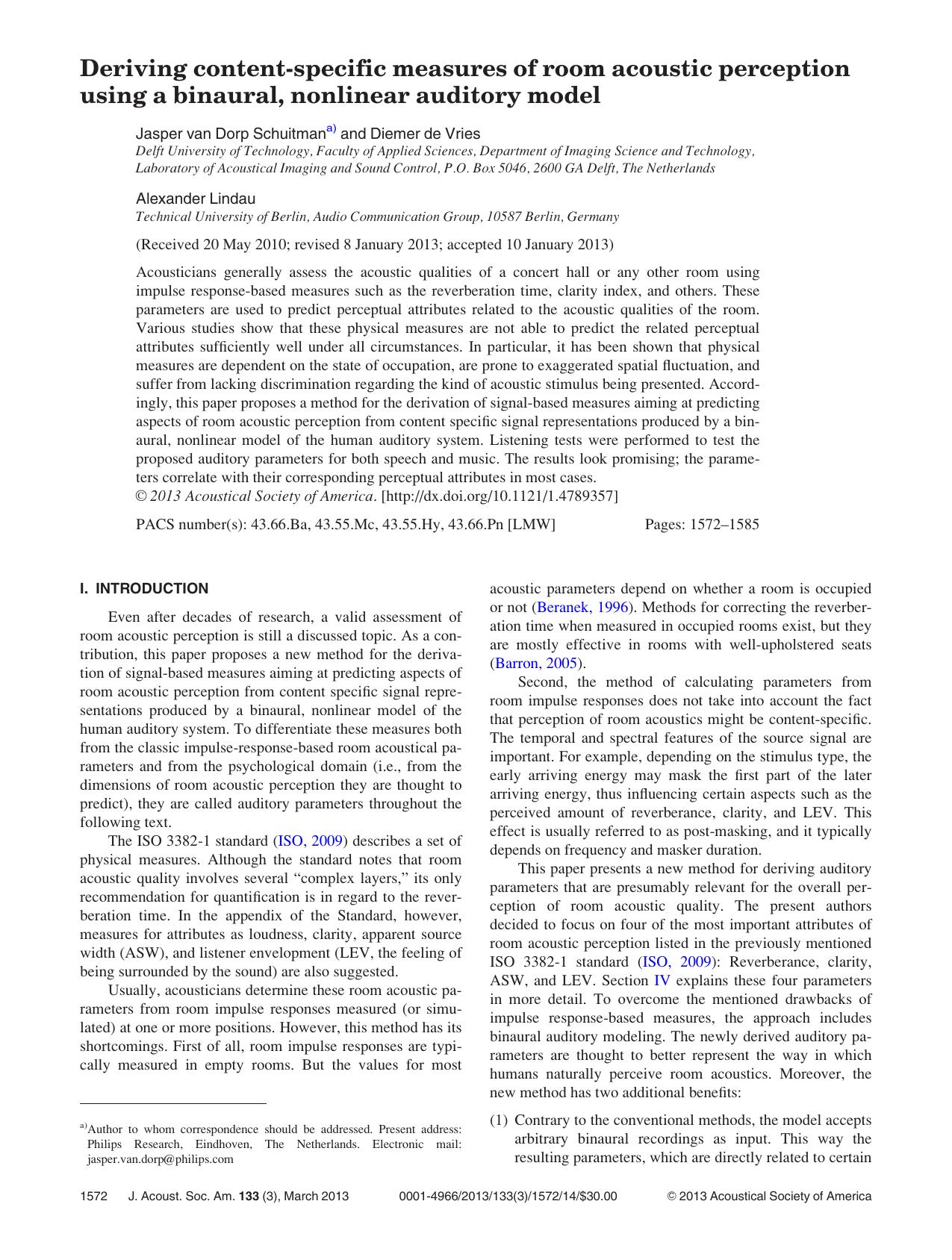 Deriving content-specific measures of room acoustic perception using a binaural, nonlinear auditory model by Jasper van Dorp Schuitmana) Diemer de Vries and Alexander Lindau