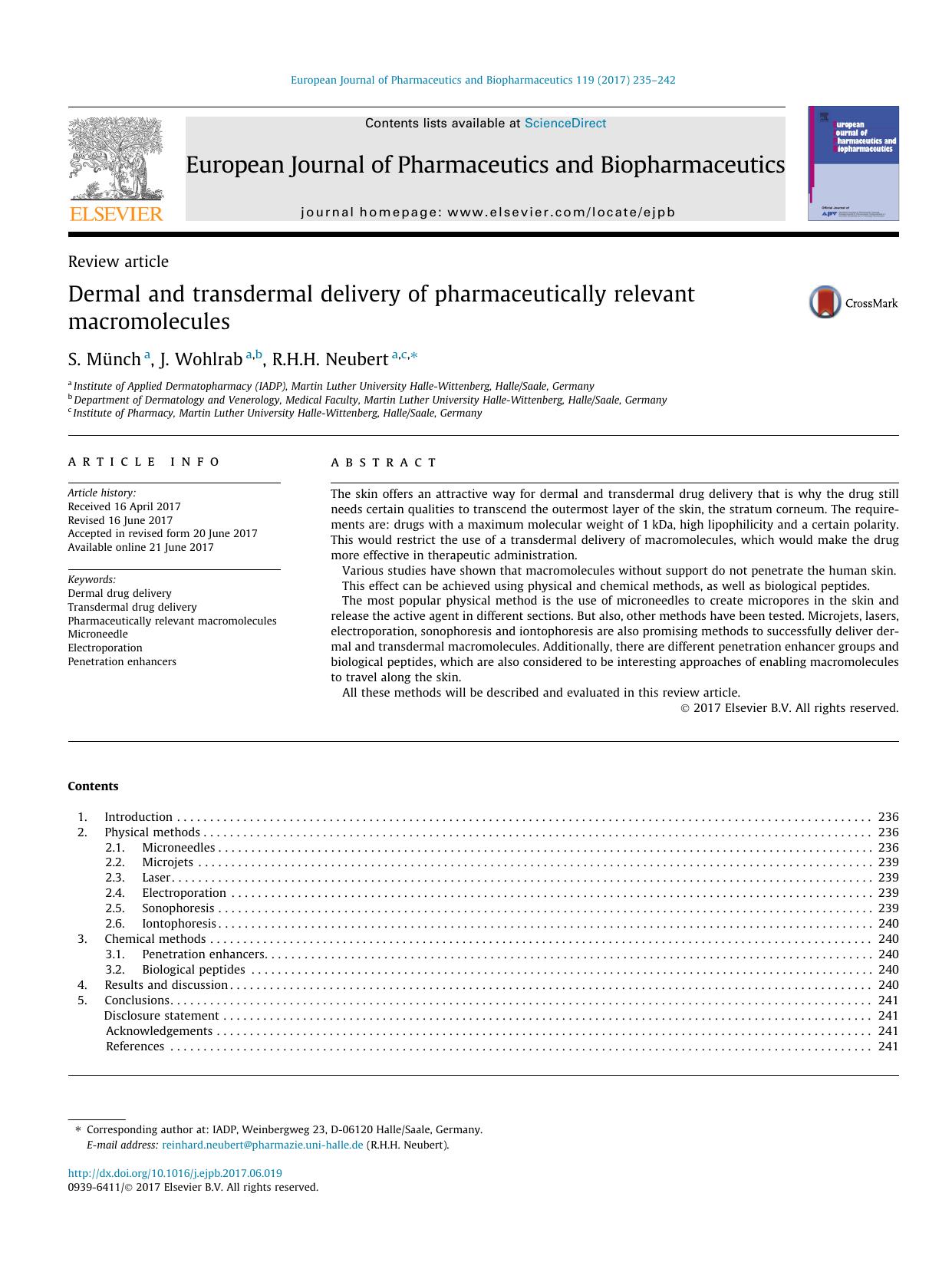 Dermal and transdermal delivery of pharmaceutically relevant macromolecules by S. MÃ¼nch & J. Wohlrab & R.H.H. Neubert