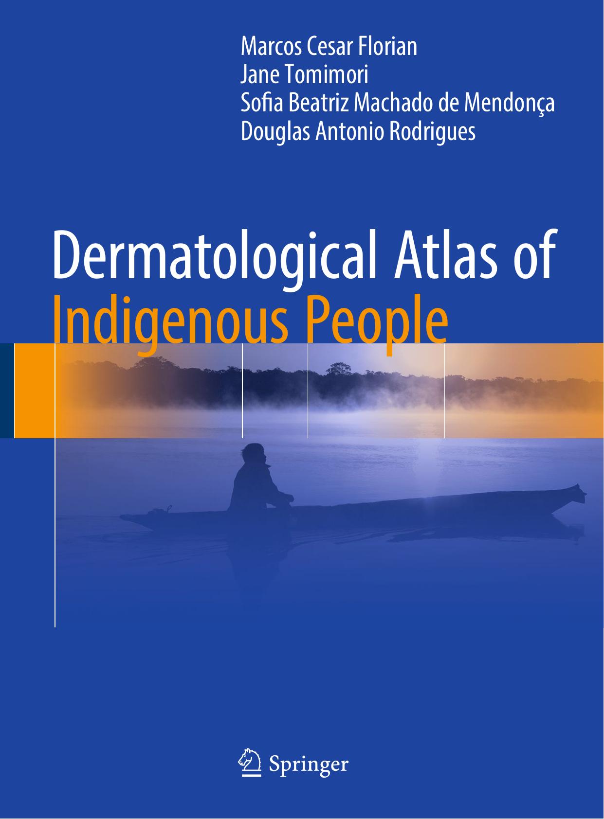 Dermatological Atlas of Indigenous People by Unknow