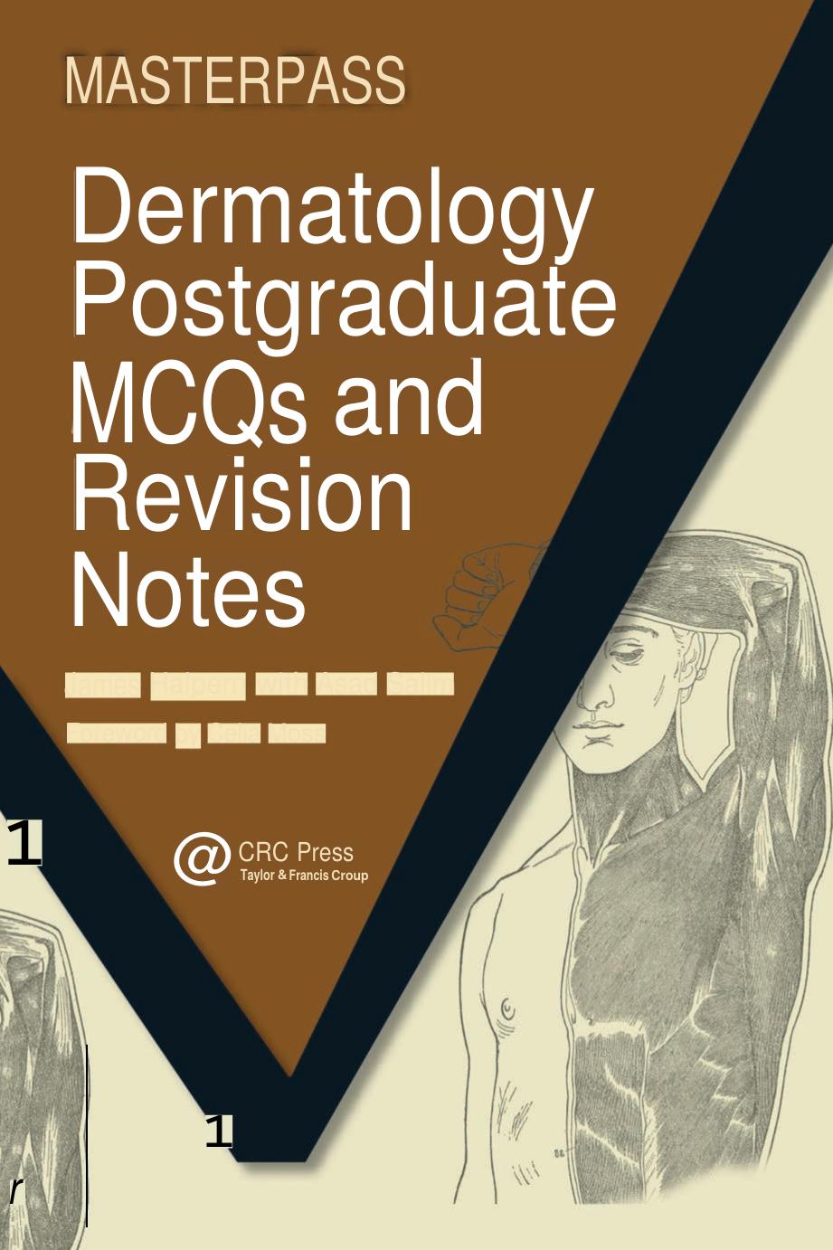 Dermatology Postgraduate MCQs and Revision Notes (MasterPass) by James Halpern