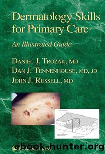 Dermatology Skills For Primary Care by Unknown