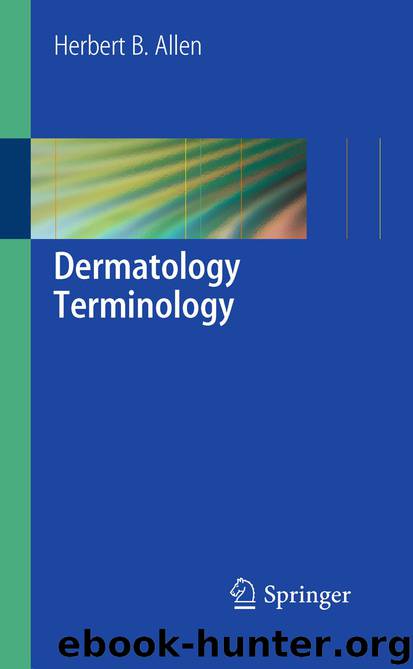 Dermatology Terminology by Herbert B. Allen