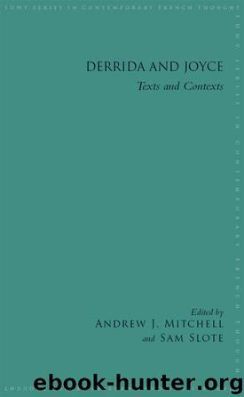 Derrida and Joyce by Derrida & Joyce (SUNY 2013)