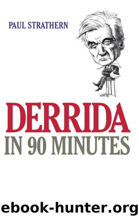 Derrida in 90 Minutes by Paul Strathern