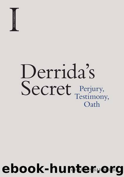 Derrida's Secret by Barbour Charles;